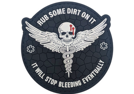 Rub Some Dirt In It, Everything Dies Eventually PVC Patch