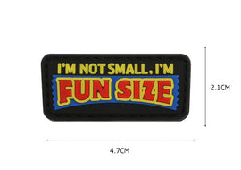 I'm Not Small I'm Fun Size - Colored