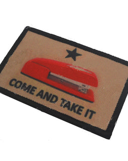 Come and Take It Red Stapler - Sublimation Patch