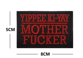 Yippee Ki-Yay Mother Fu%cker