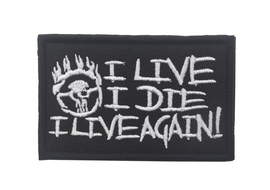 I Live, I Die, I live Again - Embroidered