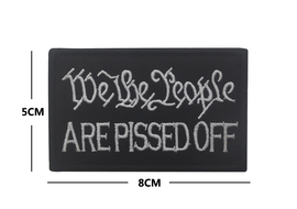 We The People Are Pissed Off - Embroidered