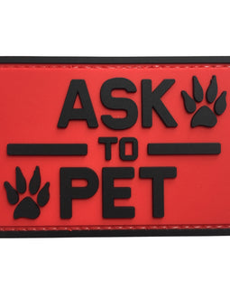 ASK TO PET - Red - PVC Patch - Tactically Suited