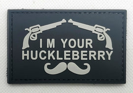 I'M YOUR HUCKLEBERRY - Dual Pistols PVC Patch