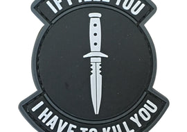 If I Tell You, I Have to Kill You PVC Patch Black