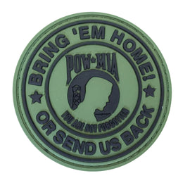Bring Them Home or Send us back. You are not forgotten PVC Patch Green