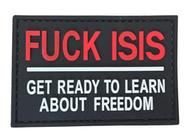 Fuck ISIS, Get Ready to Learn About Freedom PVC Patch