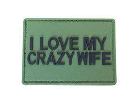 I LOVE MY CRAZY WIFE Black and White PVC Patch