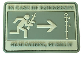 In Case of Emergency, Grab Carbine, Go Kill it PVC Patch