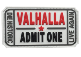 Valhalla Admit One, Die Histroric, Live Again PVC Patch White