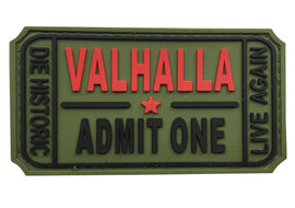 Valhalla Admit One, Die Historic, Live Again PVC Patch Green