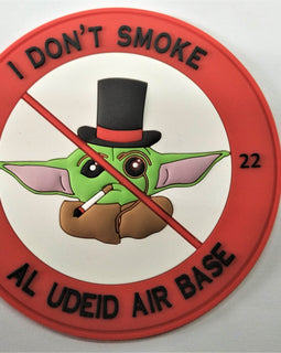 I Don't Smoke - Al Udeid - Tactically Suited