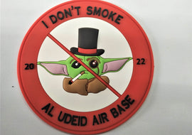 I Don't Smoke - Al Udeid - Tactically Suited