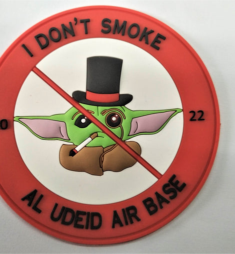 I Don't Smoke - Al Udeid - Tactically Suited
