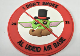 I Don't Smoke - Al Udeid - Tactically Suited