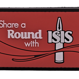 Have a Round With ISIS - PVC Patch