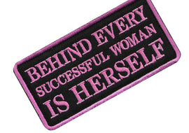 Behind Every Successful Woman IS HERSELF